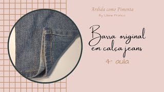 Barra original de calça jeans