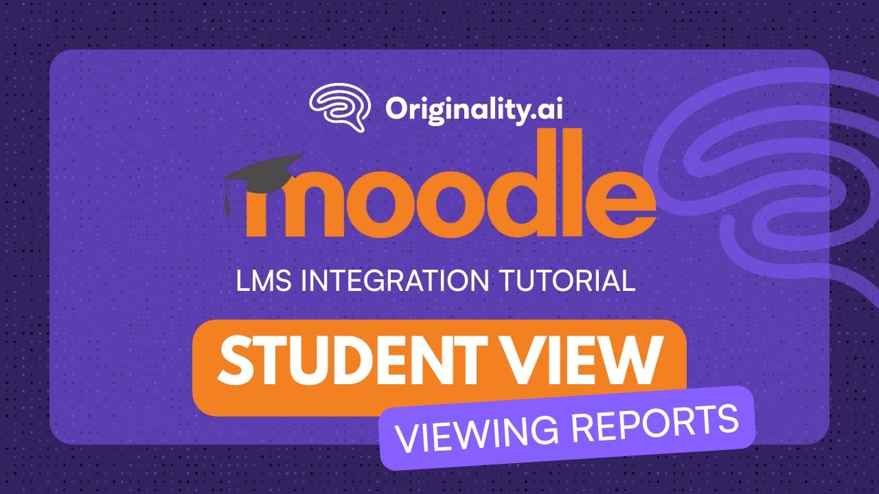 Originality.ai Moodle LMS Integration Tutorial | Student View - YouTube