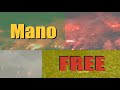Mano aka  free 2017