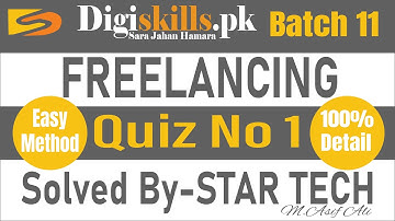 Digiskill Freelancing Quiz 1 Batch 11 Solution| DGskill Freelancing Quiz 1 Batch 11 |Quiz 1 Dgskills