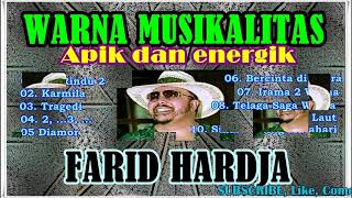 # FARID HARDJA # TERBAIK DAN TERPOPULER # Warna Musikalitas Apik dan Energik # screenshot 4