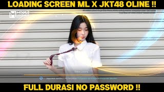 Download lagu Cara Ganti Loading Screen ML JKT48 Oline Terbaru Full Durasi No Password - Loading Screen ML JKT48 !