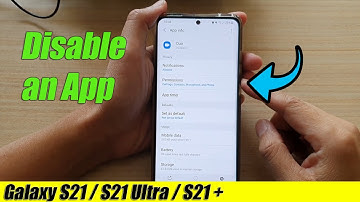 Galaxy S21/Ultra/Plus: How to Disable an App