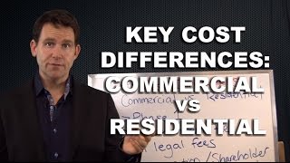 Key Cost Differences Between Residential and Commercial Real Estate Investing