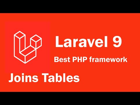 Laravel 9 tutorial  - Joins Tables