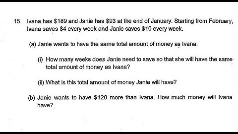 P6 2019 CHIJ Prelims Q15 - Whole Numbers | Ivana Janie Money amount every week | PSLE Maths