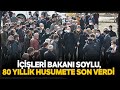 Bakan Soylu, Geçitli ve Akkuş Ailelerini Barıştırarak 80 Yıllık Husumete Son Verdi