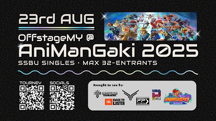 Offstage@AniManGaki 2025 SSBU SINGLES TOURNAMENT TRAILER