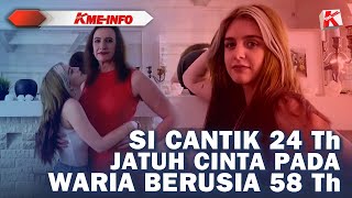 GADIS CANTIK 24th JATUH CINTA PADA WARIA 58th, JADI PASANGAN KEKASIH & HIDUP BERSAMA