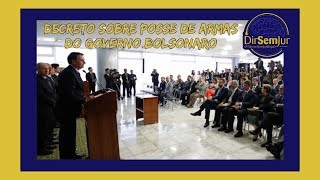 Governo Bolsonaro edita decreto sobre posse de armas (Decreto 9.685/2019) Governo Bolsonaro edita decreto sobre posse de armas (Decreto 9.685/2019)