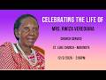 CELEBRATING THE LIFE OF MRS RWIZA VEREDIANA