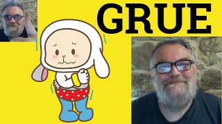 😎 Grue Meaning - Grue Defined - Grue Examples - Grue Definition - Formal Vocabulary - Grue