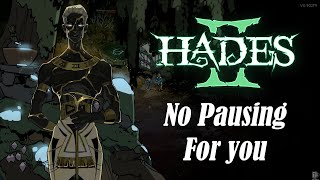 Chronos doesn&#39;t like you pausing the game + Item to Allow Pausing | Hades 2