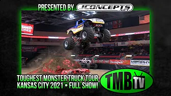 TMB TV Monster Trucks - Kansas City 2021 FULL EVENT!