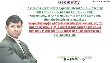 A circle is inscribed in a quadrilateral ABCD , touching sides AB , BC , CD and DA at P , Q , R,andS