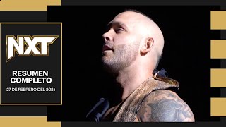 Shawn Spears REGRESA | WWE NXT  27 Febrero 2024 - Resumen Completo en Español