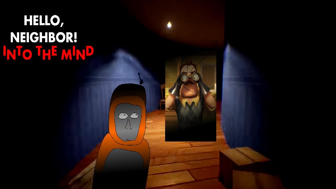 Indev Hello Neighbor The best Hello Neighbor mod????? | Hello Neighbor Into The Mind - YouTube