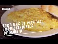 EL COMIDISTA | Tortillas de patatas imprescindibles de Madrid