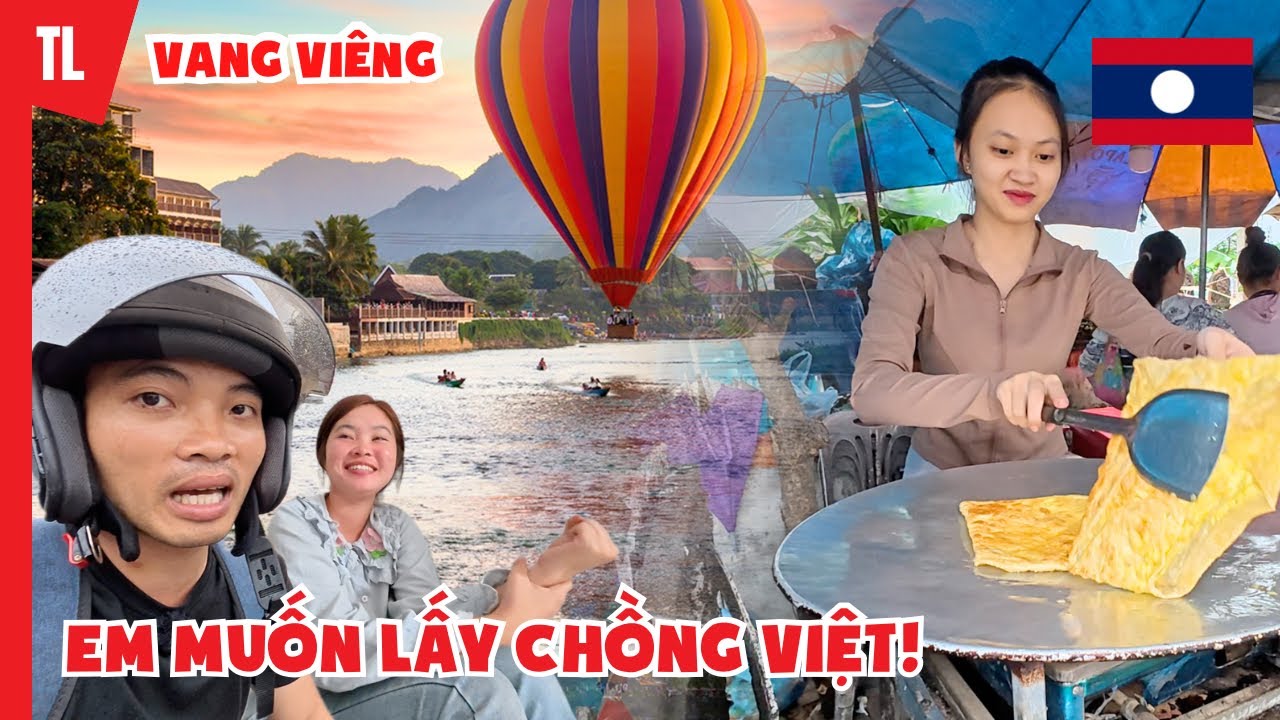 Du lịch Vang Viêng 🇱🇦 | Say đắm cô gái Lào & bí kíp phượt tiết kiệm