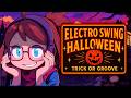 Electro Swing Halloween 🎃 Trick or Groove