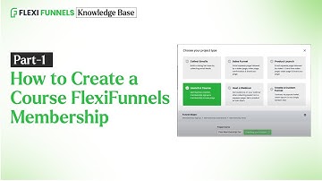 Part 1- How to Create a Course FlexiFunnels Membership