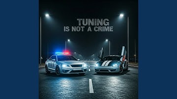 Tuning is not a crime