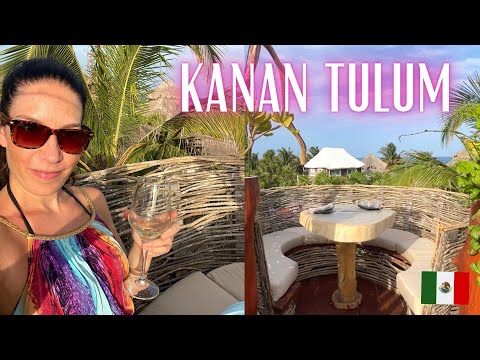 Kanan Hotel & Restaurant Tour Tulum | Dinner In A Nest