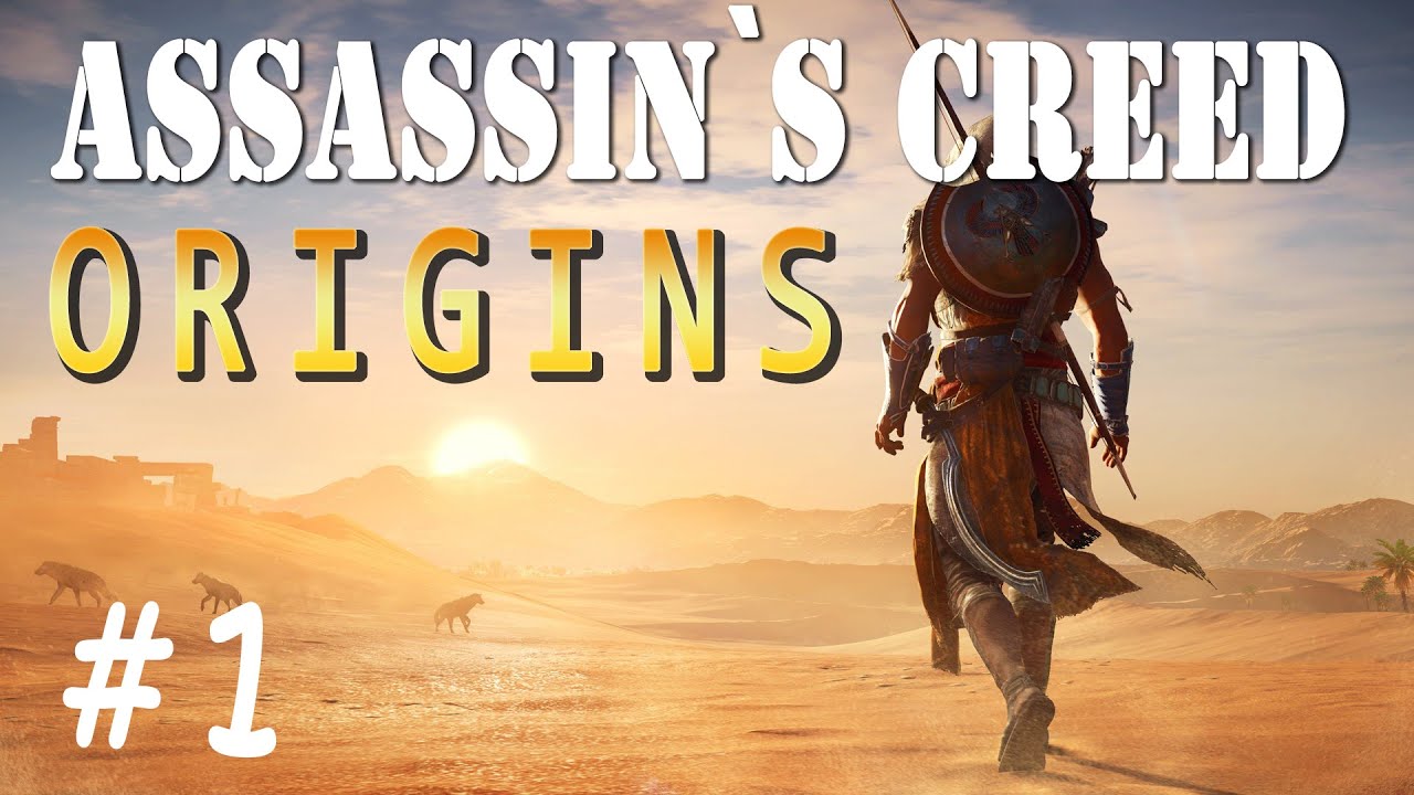  Assassin s Creed Origins 1 YouTube