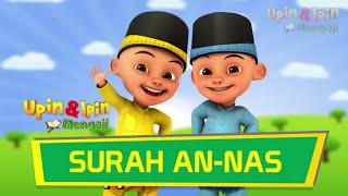 Upin & Ipin mengaji 🛑 Surah  AN - NAS