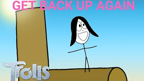 Get Back Up Again_LawrenceLi...  | Trolls