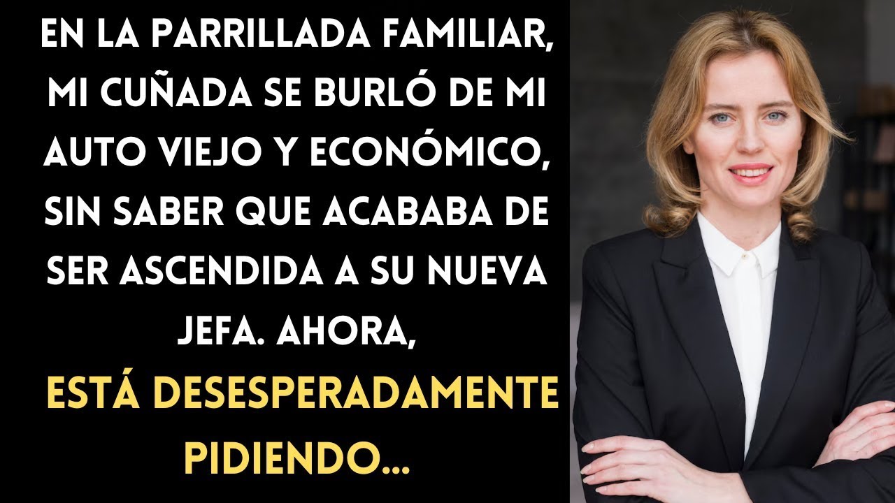 En la parrillada, mi cuñada se burló de mi coche viejo, sin saber que acababa de ser ascendida