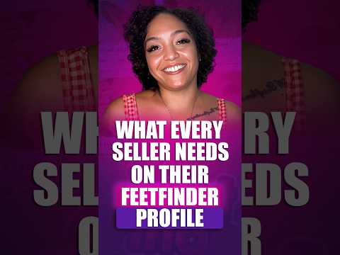 How to Make Your FeetFinder Profile Stand Out! #viral #viralvideo #shorts #feet #fyp