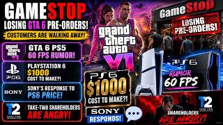 GameStop Losing GTA 6 Pre-Orders - GTA 6 PS5 60 FPS? -PS6 $1K Cost to make -Sony Response to PS6