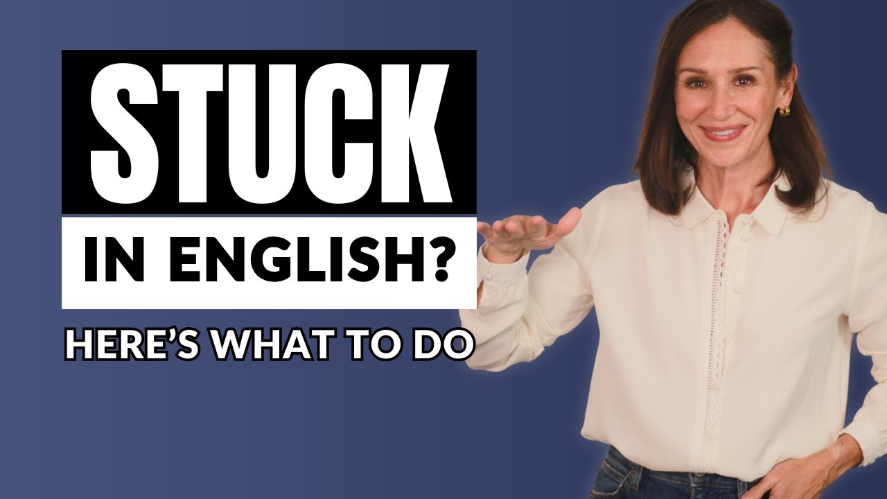Stuck in English? Here’s why it might be a good thing.