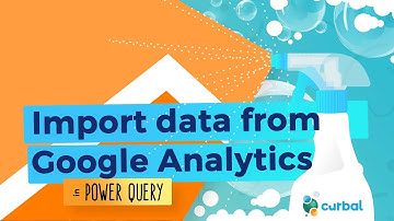 Import Google Analytics data into Power BI (supercharged Excel)