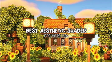 Best Aesthetic Shader For MCPE 1.19 🍂🌤️ | Support Render Dragon | NRRDS Shader