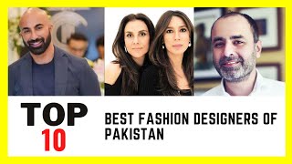 Top 10 best fashion designers of Pakistan (part 1)