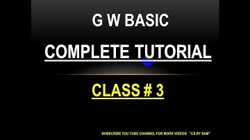 GW Basic.class # 3. Cs by sam. how to use GW basic commands .Gw basic.complete tutorial. Easy learn