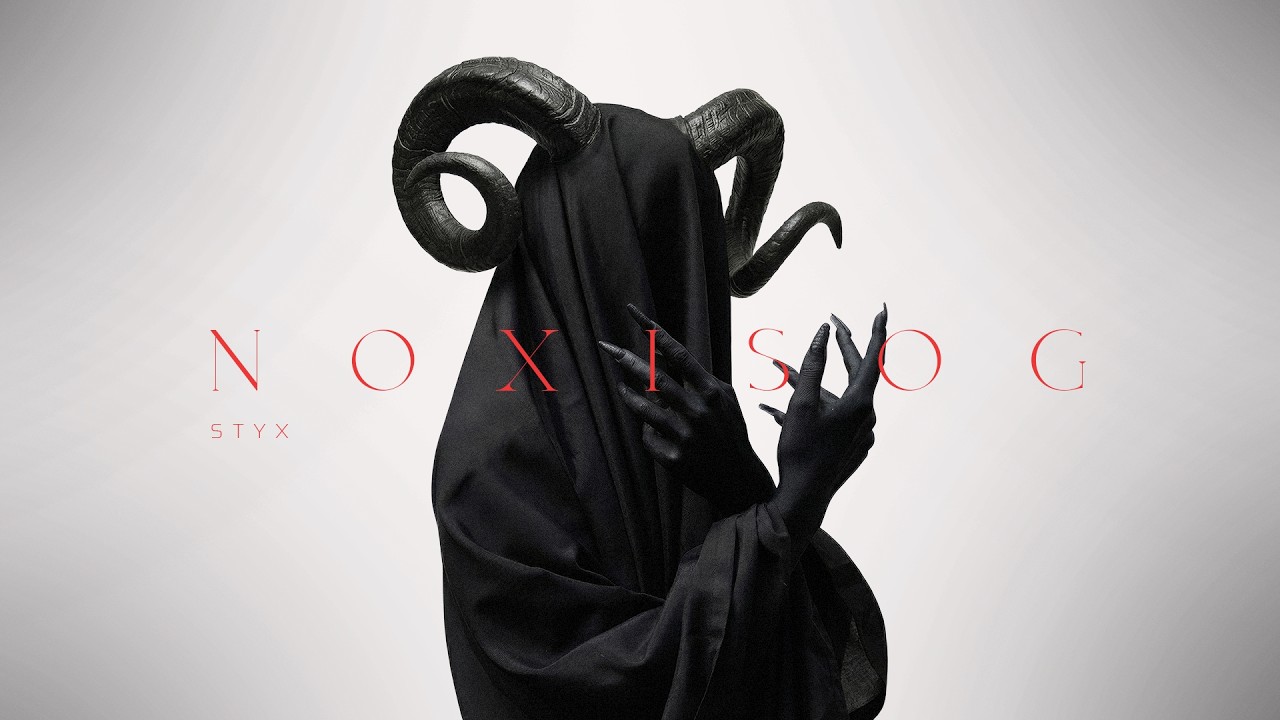 【  NOXISOG 】—  Styx  —  Original Mix