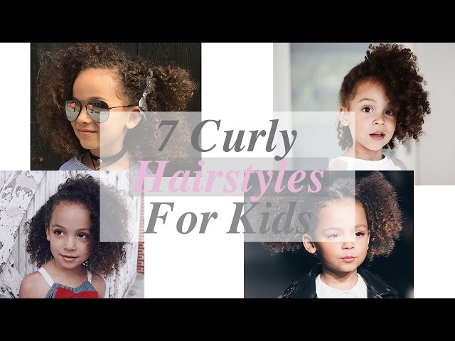 7 Curly Hairstyles for Kids - YouTube