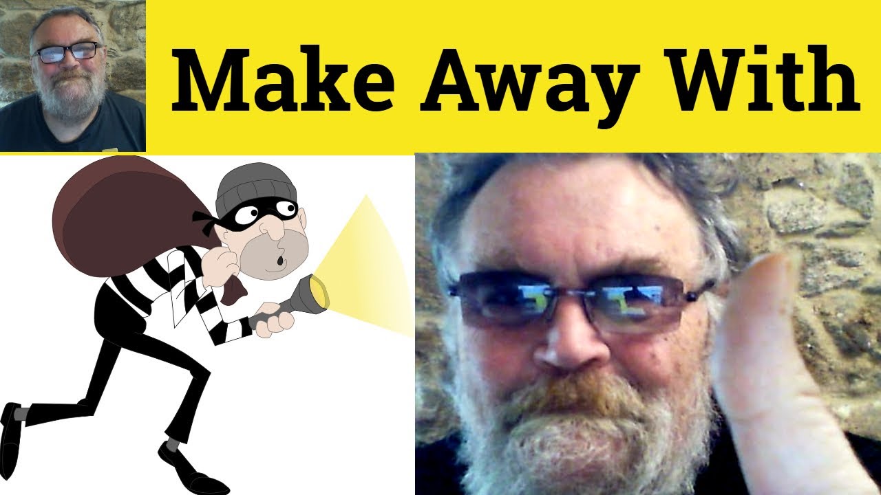 make-away-with-meaning-make-away-with-defined-make-away-with