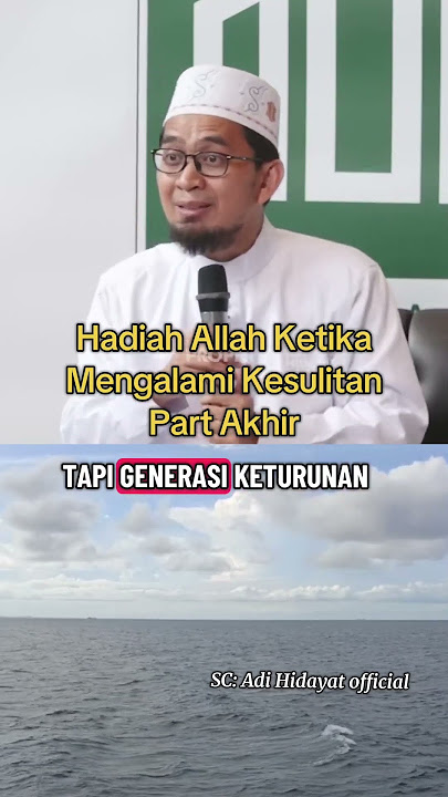 GOD'S GIFT WHEN EXPERIENCING DIFFICULTIES IN THE FINAL PART #automobile #ustadzadihidayat