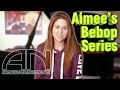 Aimee&#39;s Bebop Series