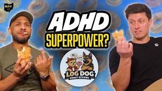 Inside the ADHD Mind of a Donut Reviewer: Focus, Systems & Honest Takes | BPF Ep. 46