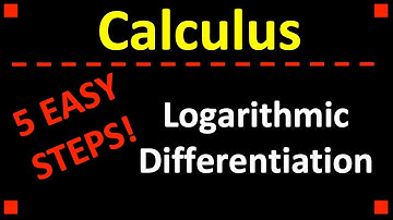 Logarithmic Differentiation ❖ Calculus