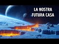 Alcuni Astronomi Hanno Scoperto un Pianeta Che Potrebbe Essere Adatto alla Vita Umana