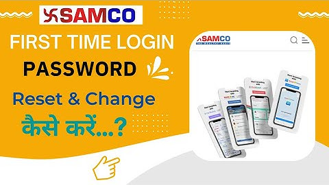 Samco Damat account First Login | Password Reset & Change | Signup process @msupportpoint4918