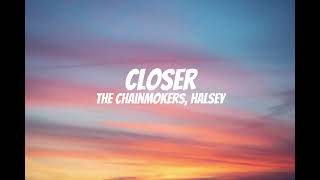 Closer - The Chainmokers (Lyrics) ft. Halsey