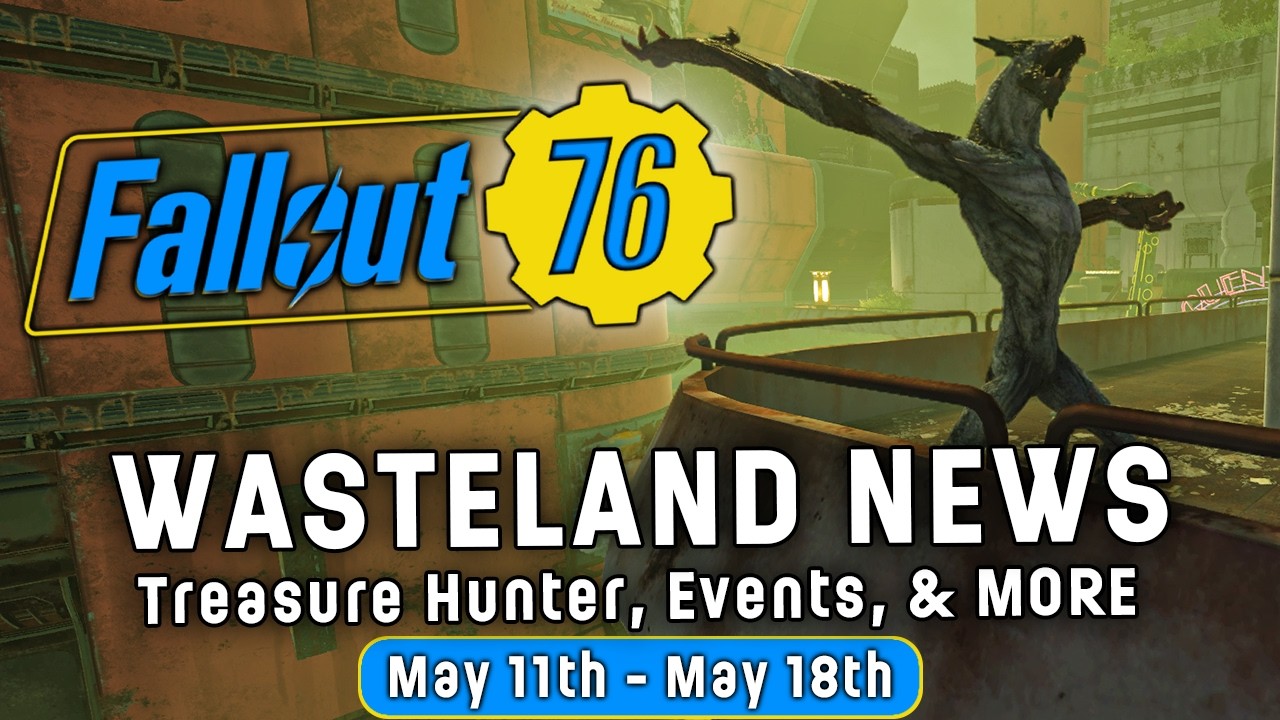 What's Going On This Week In Fallout 76? | Latest Fallout 76 News