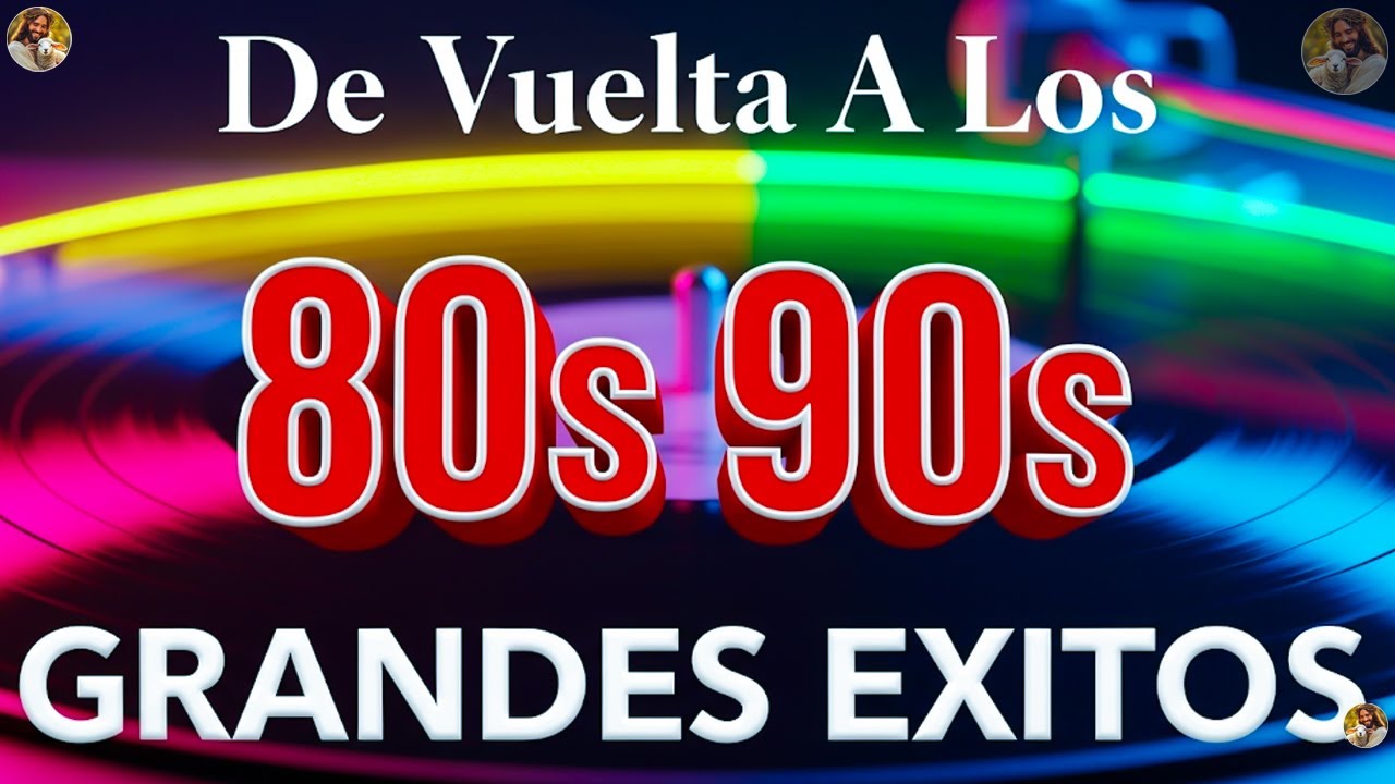 Éxitos Inolvidables De Los 80 - Los Temas Más Grandiosos De Los 80 En Inglés - Éxitos De los 80 y 90